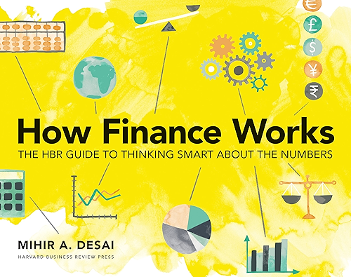 Download How Finance Works: The HBR Guide to Thinking Smart About the Numbers (English Edition) PDF