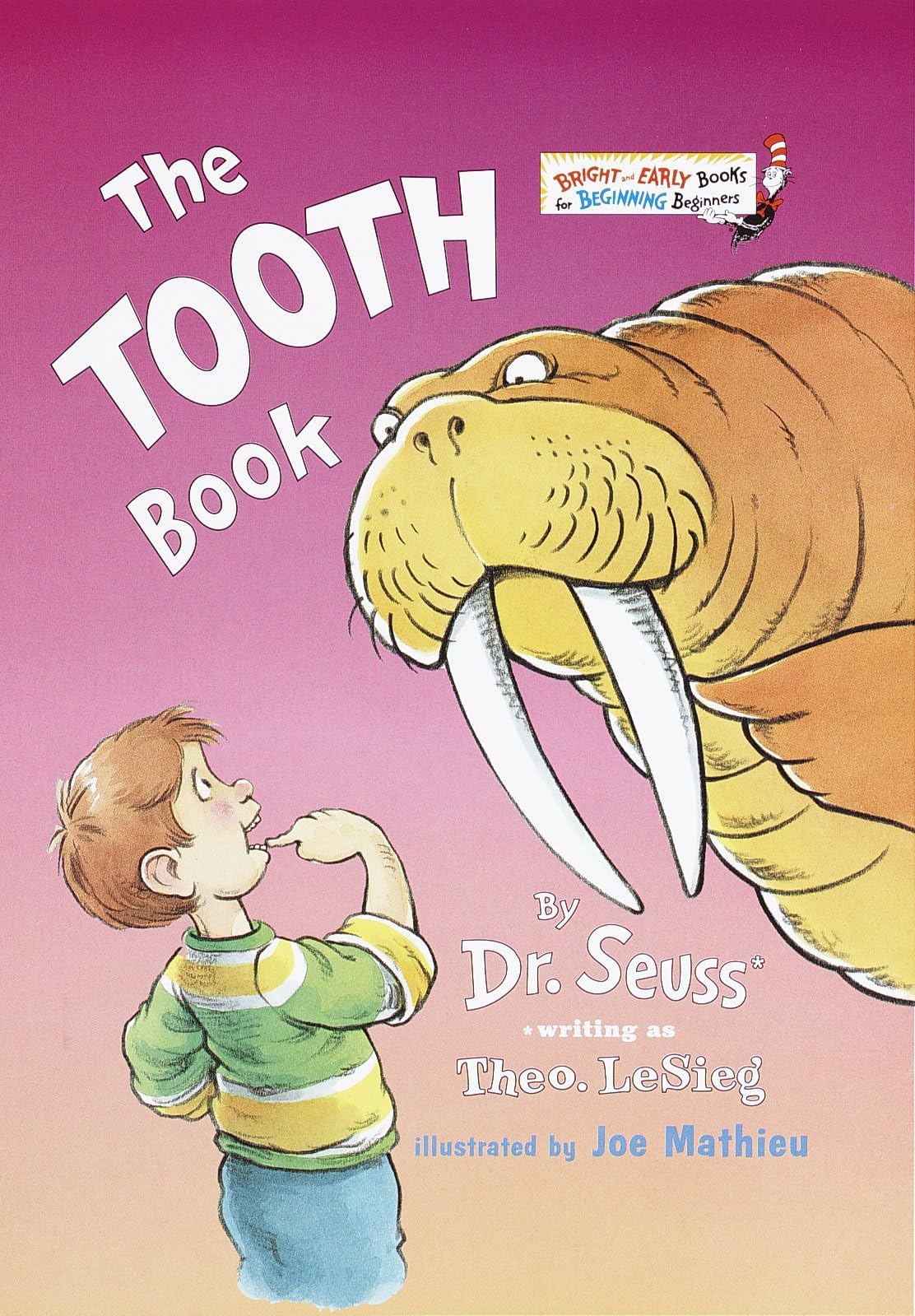 Photo 1 of The Tooth Book (Bright and Early Books for Beginning Beginners)