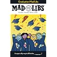 Graduation Mad Libs: World's Greatest Word Game