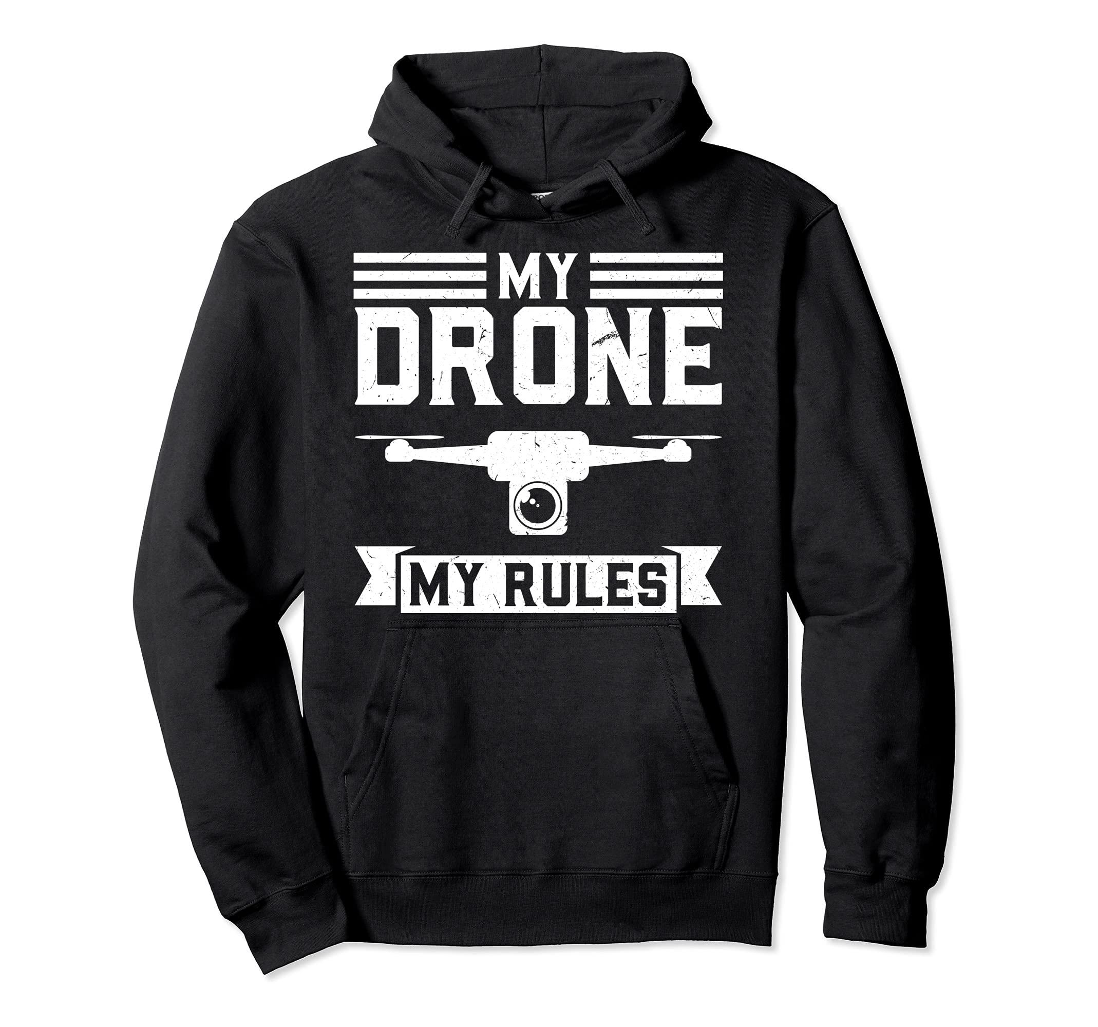 My Drone My rules Drone Pullover Hoodie