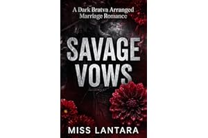 Savage Vows: A Dark Bratva Arranged Marriage Romance (The Bratva Bloodlines Book 1)