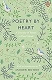 Poetry by Heart: A Treasury of Poems to Read Aloud