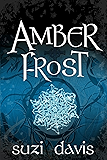 Amber Frost (The Lost Magic Book 1)