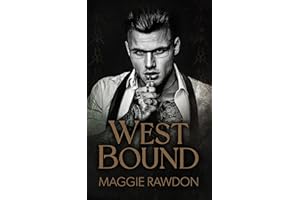West Bound (The Quiet Horsemen Book 3)