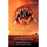 The Lakota Way: Stories and Lessons for Living (Compass)
