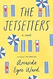 The Jetsetters: A Novel