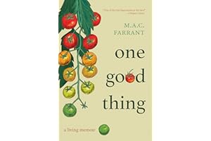 One Good Thing: A Living Memoir