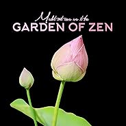 Meditation in the Garden of Zen: 2020 Natural Sounds (Ocean Waves, Streams, Rain, Birds, Forest Noises and Many More) with A