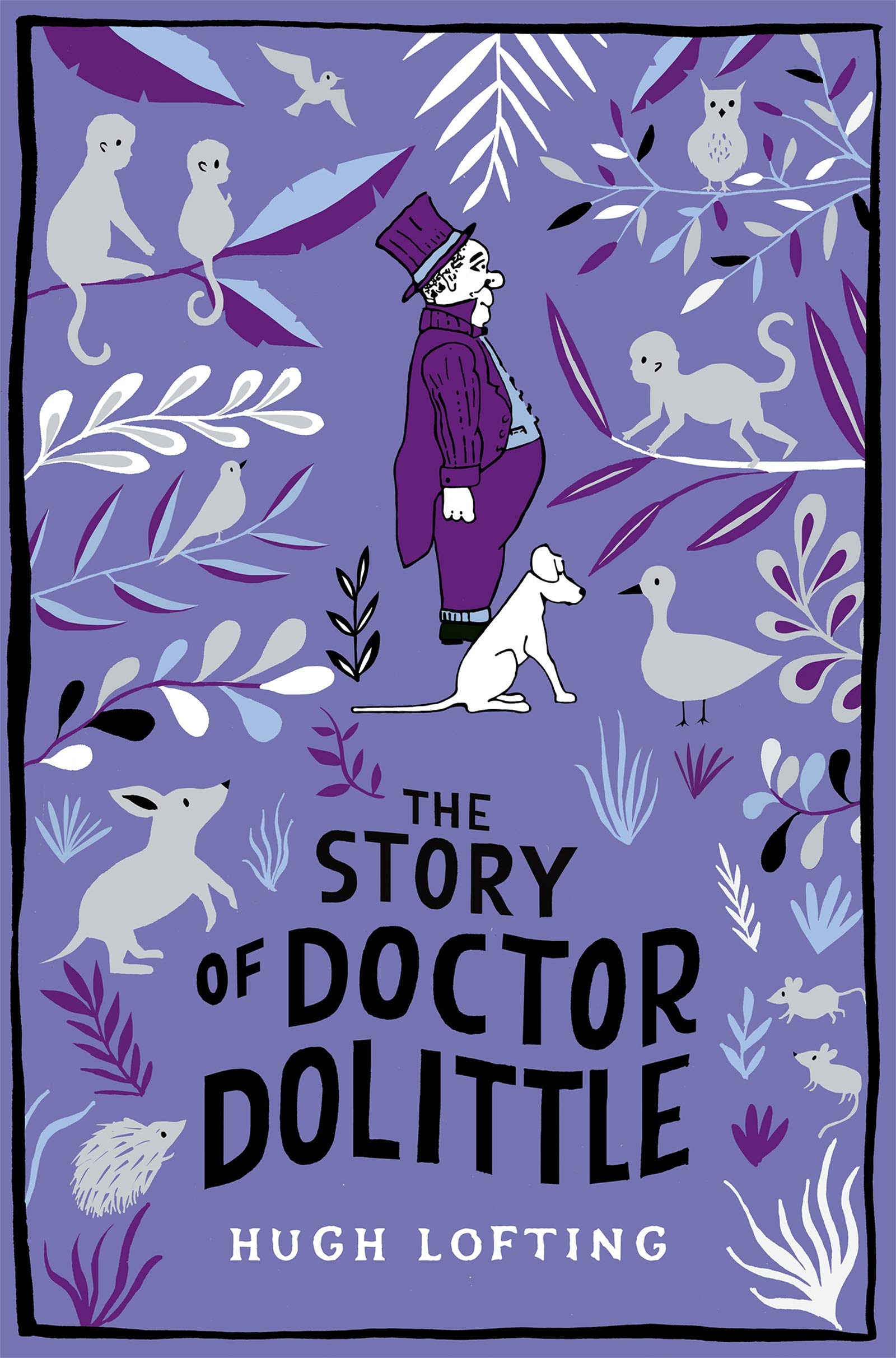 The Story Of Doctor Dolittle Lofting Hugh 9781509885718 Amazon Com Books