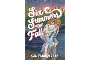 Six Summers to Fall: A Fake Dating Sports Romance