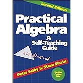 Practical Algebra: A Self-Teaching Guide, 2nd Edition