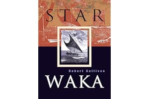 Star Waka: Poems by Robert Sullivan