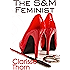 The S&M Feminist: Best Of Clarisse Thorn