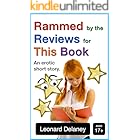 Rammed by the Reviews for This Book: An Erotic Short Story (Digital Desires Book 5)