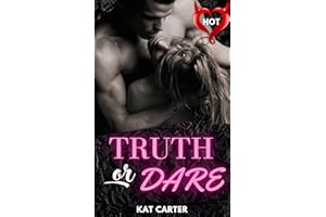 Truth Or Dare: Friends To Lovers Romance