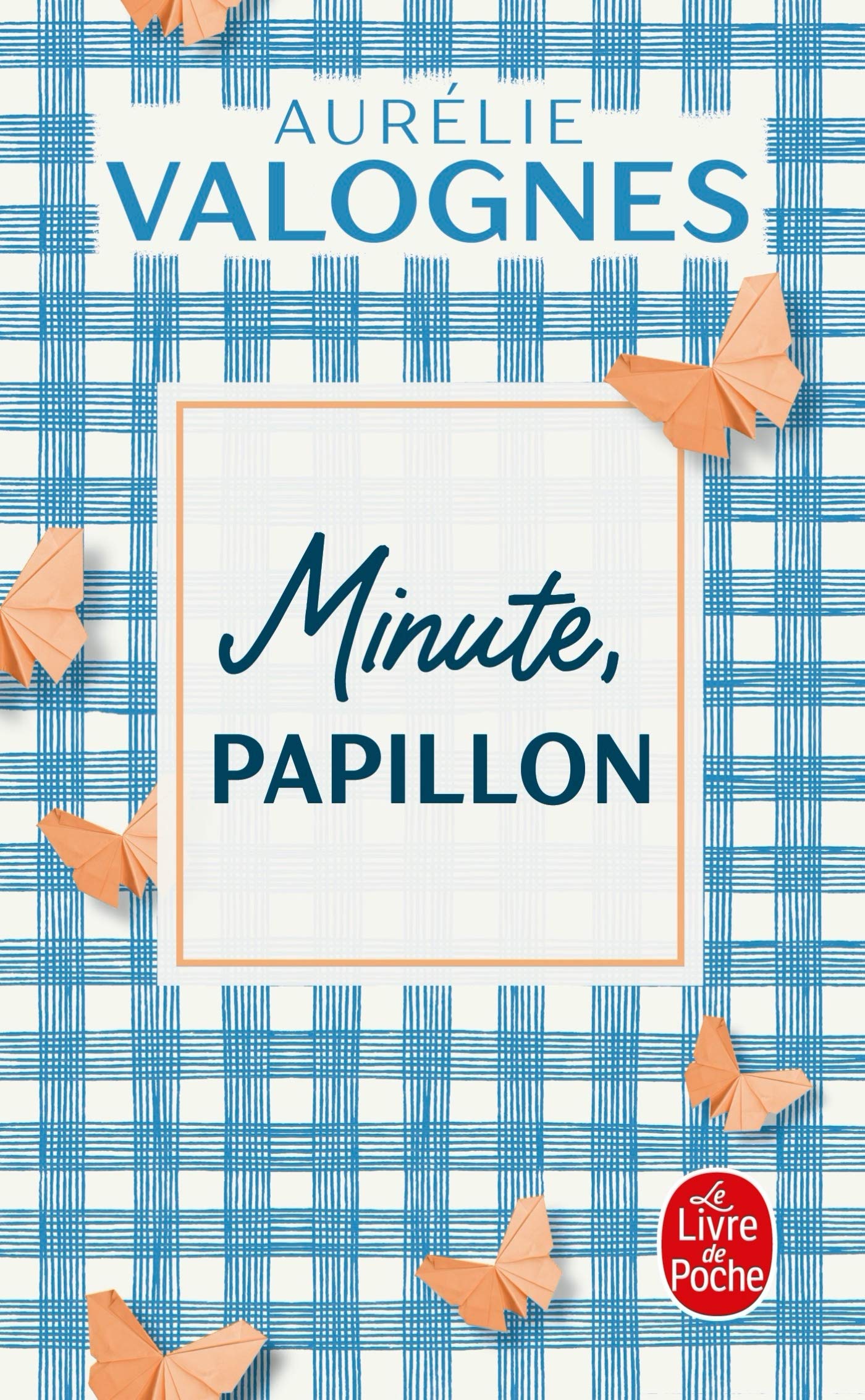 Minute Papillon Litterature French Edition Valognes Aurelie 9782253073178 Amazon Com Books