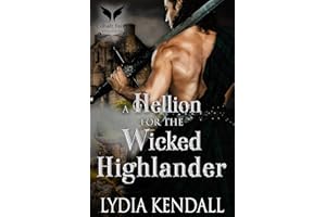 A Hellion for the Wicked Highlander: A Medieval Historical Romance Novel (Highland Hellions Book Club 1)