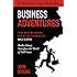 Business Adventures: Twelve Classic Tales from the World of Wall Street
