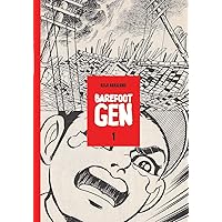 Barefoot Gen, Vol. 1: A Cartoon Story of Hiroshima