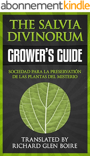 Download Salvia Divinorum Growers Guide: How to Grow Salvia Divinorum (English Edition) PDF