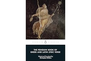 The Penguin Book of Greek and Latin Lyric Verse