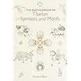 The Encyclopedia of Tibetan Symbols and Motifs