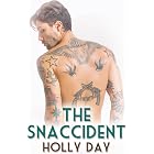 The Snaccident (Foolshope Book 1)