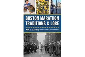 Boston Marathon Traditions & Lore (Sports)