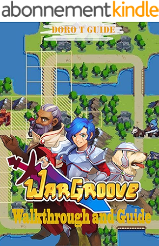 Download Wargroove: Walkthrough and Guide (English Edition) PDF