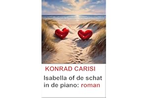 Isabella of de schat in de piano: roman (Dutch Edition)