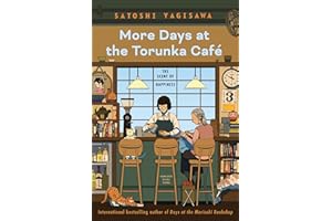 More Days at the Torunka Cafe: The Scent of Happiness