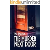 The Murder Next Door: A Cozy Mystery Book