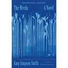 The Weeds: A Novel