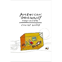 American Originality: Essays on Poetry book cover American Originality: Essays on Poetry book cover