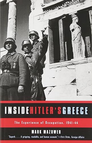 Download Inside Hitlers Greece – The Experience of Occupation 1941–44 PDF