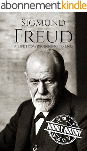Download Sigmund Freud: A Life From Beginning to End (English Edition) PDF