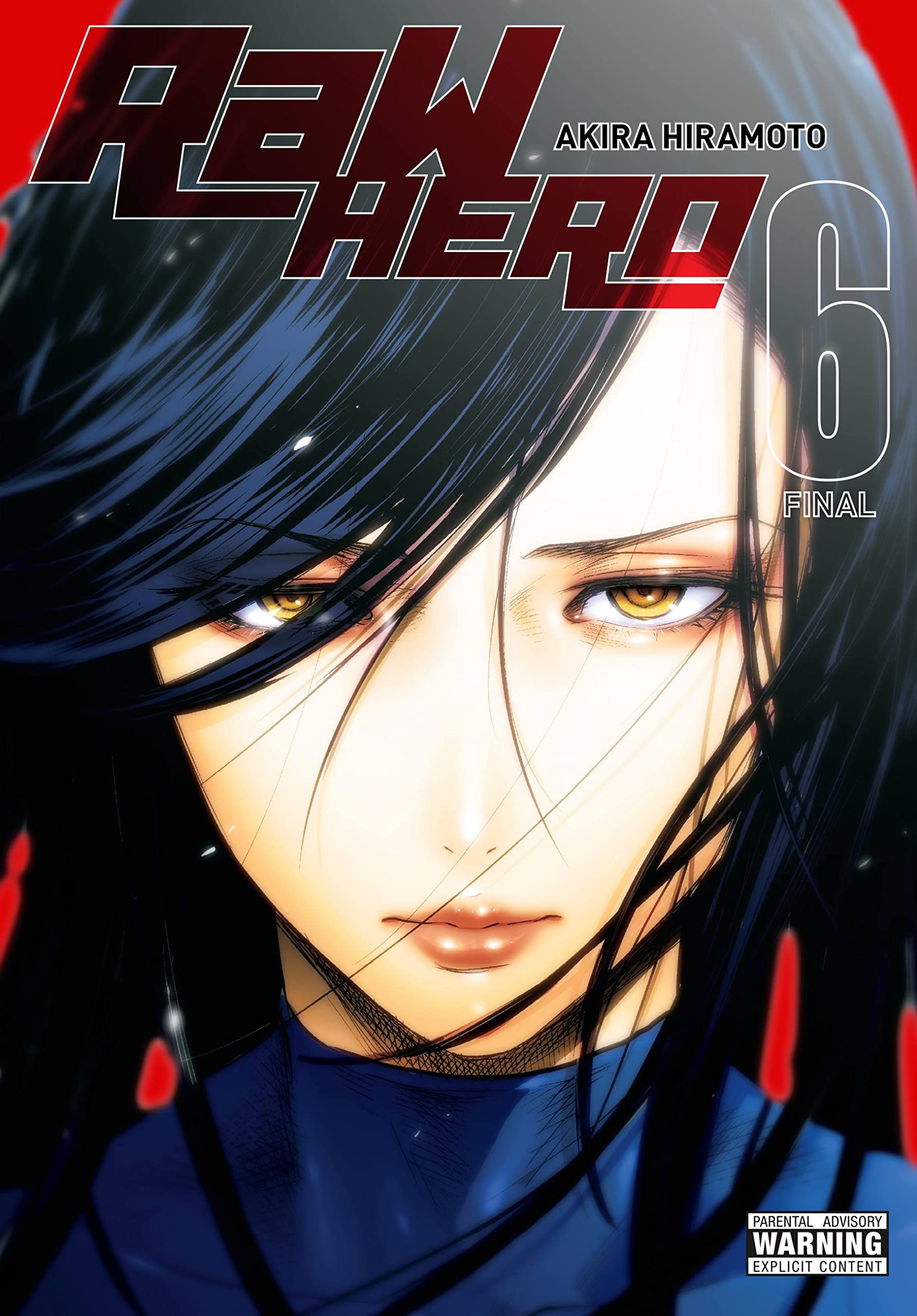 Raw Hero Vol 6 Raw Hero 6 Hiramoto Akira Amazon Com Books