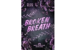 Broken Breath (Rogue Riders Duet Book 1)