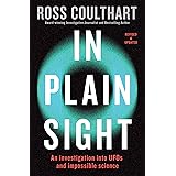 In Plain Sight: An investigation into UFOs and impossible science
