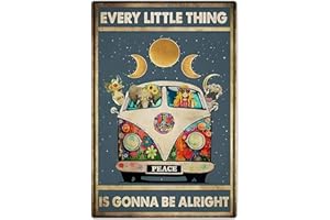 BESTYLEZ Retro Hippie Decor Wall Art Poster - "Every Little Thing is Gonna Be Alright" Vintage Metal Sign, Perfect for 70s Themed Rooms and Cool Poster Collections, 12 * 8 Inch (955)