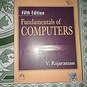 Fundamentals of Computers eBook: Rajaraman, V.: Amazon.in: Kindle Store