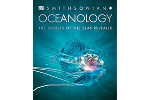 Oceanology: The Secrets of the Sea Revealed (DK Secret World Encyclopedias)
