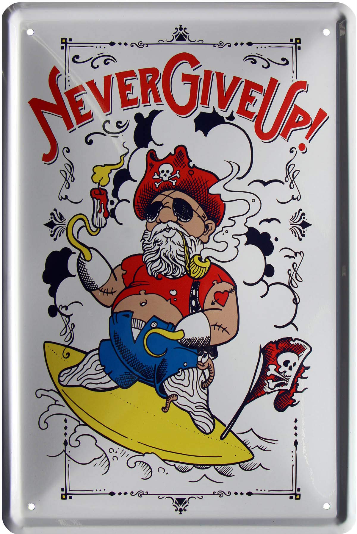 764 Decorative Tin Sign with Never Give Up Design 20 x 30 cm