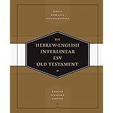 Hebrew-English Interlinear ESV Old Testament: Biblia Hebraica Stuttgartensia (BHS) and English Standard Version (ESV) (Englis