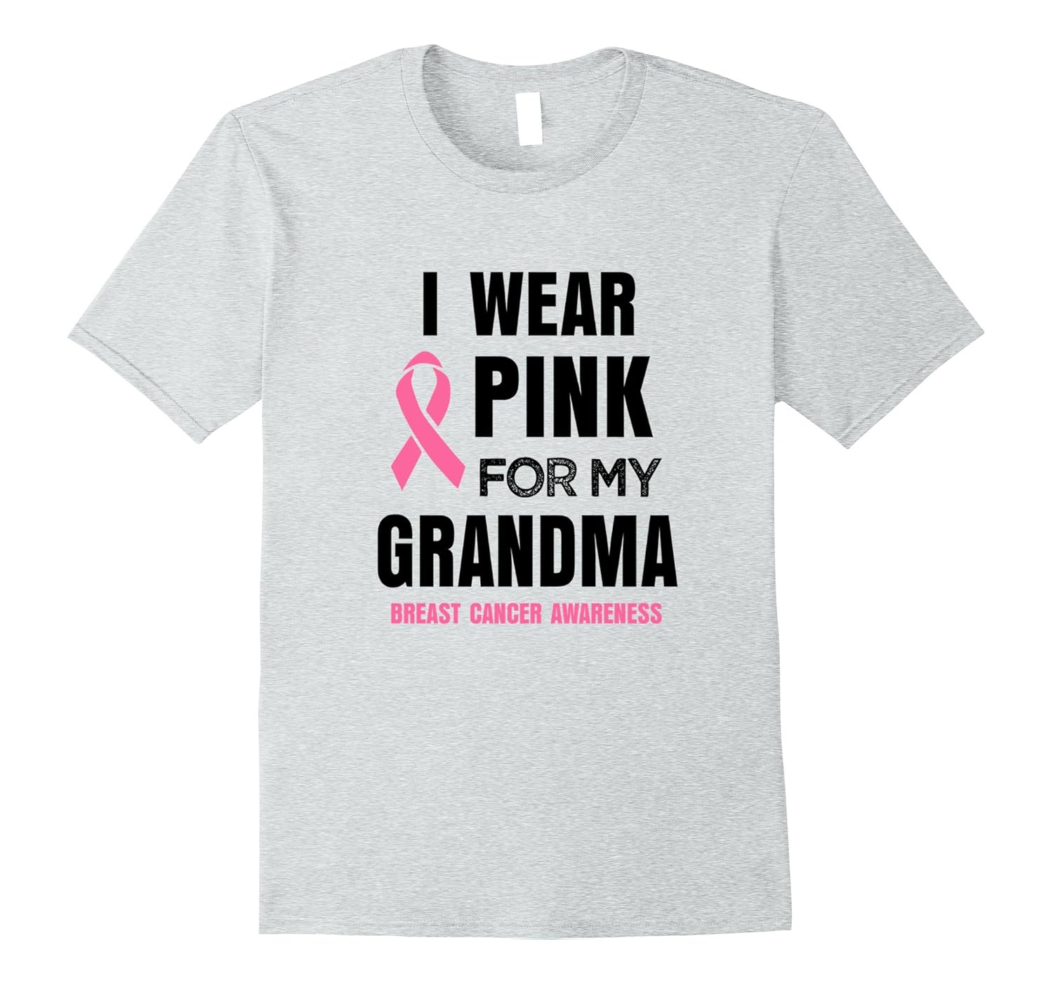 I wear Pink for my Grandma Breast Cancer Awareness shirt-ANZ