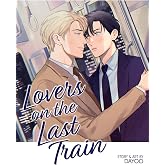 Lovers on the Last Train