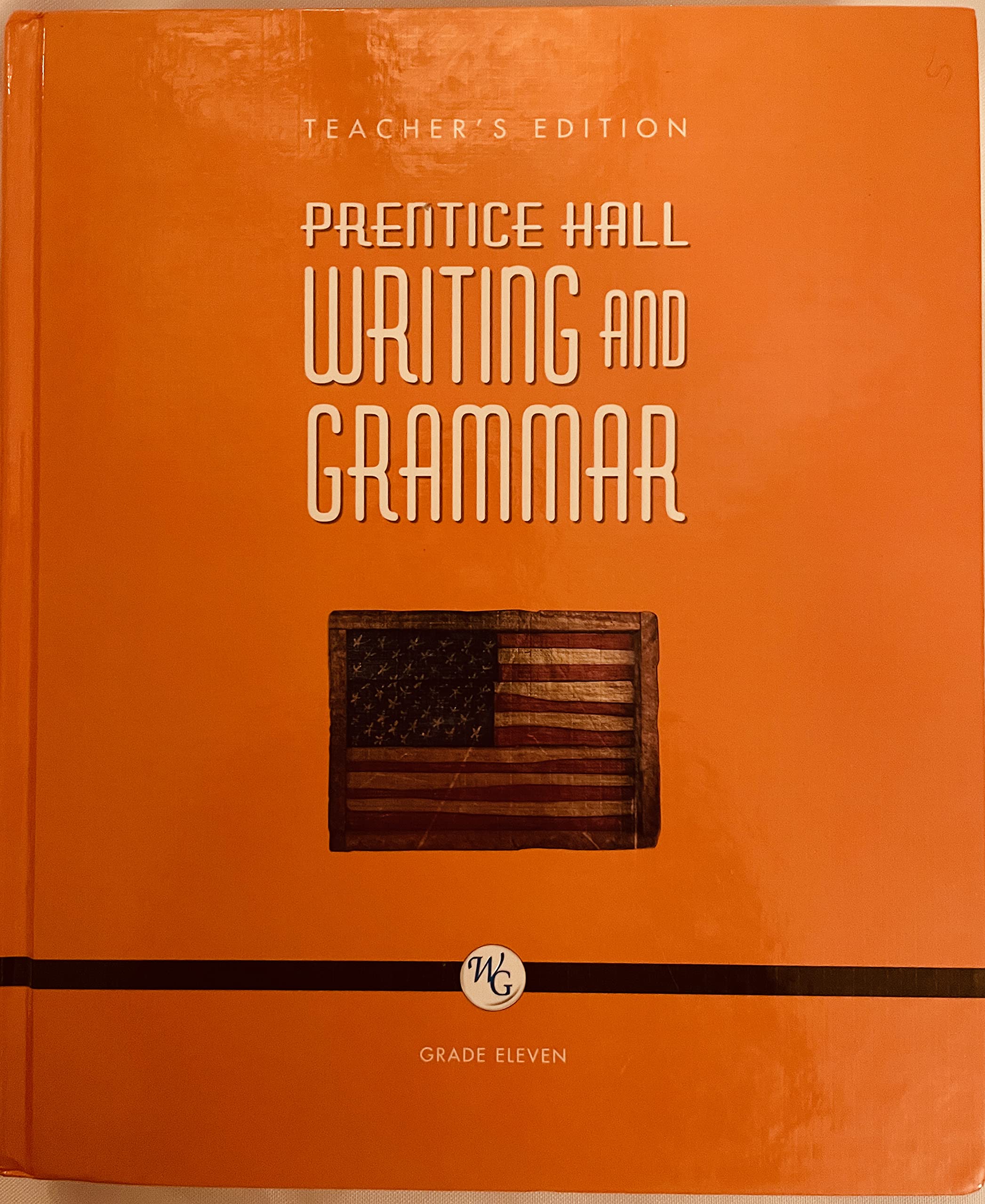 Prentice Hall Writing And Grammar Grade 11 Teacher S Edition Carroll 9780132009751 Books