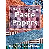 The Art of Making Paste Papers