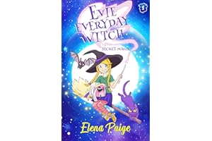Secret Magic (Evie Everyday Witch Book 1)