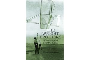 The Wright Brothers: A Biography
